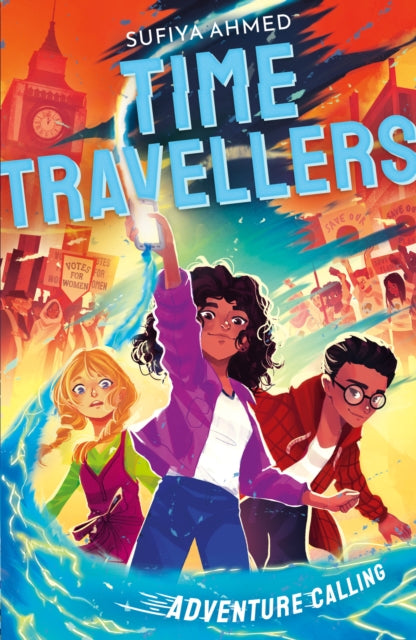 The Time Travellers: Adventure Calling - 9781788956598