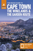 The Rough Guide to Cape Town, the Winelands & the Garden Route: Travel Guide with eBook - 9781789196115
