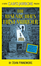 The Researcher's First Murder : A New Cain's Jawbone Puzzle - 9781800183643