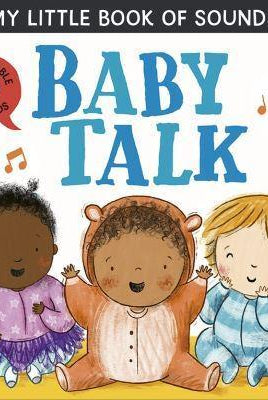My Little Book of Sounds: Baby Talk