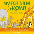 Watch Them Grow! - 9781802586633