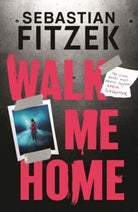 Walk Me Home