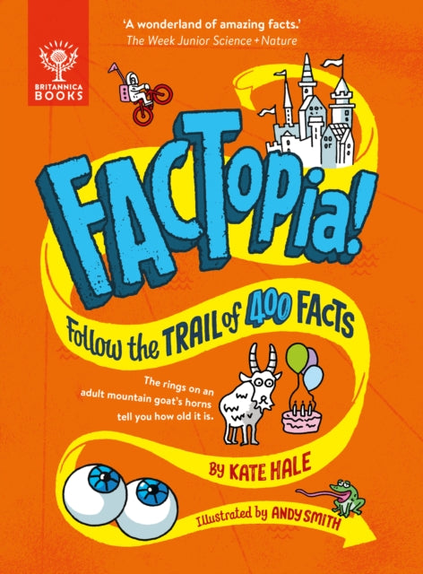 FACTopia! : Follow the Trail of 400 Facts [Britannica] - 9781804661611
