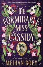 The Formidable Miss Cassidy - 9781805337553