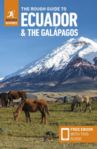 The Rough Guide to Ecuador and the Galapagos: Travel Guide with eBook - 9781835290668