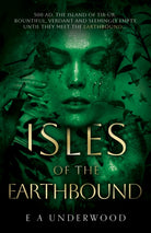 Isles of the Earthbound - 9781835740453