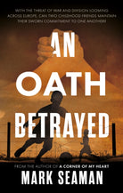 An Oath Betrayed - 9781835740484