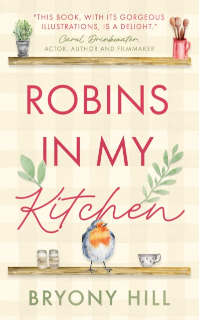 Robins in My Kitchen - 9781835740965