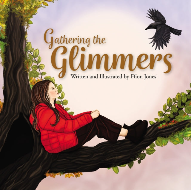 Gathering the Glimmers - 9781837917297