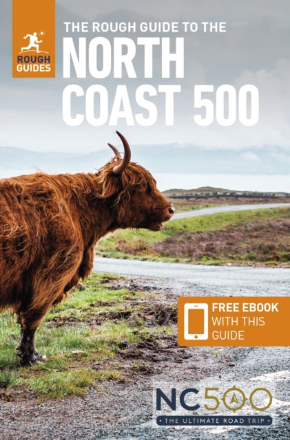 The Rough Guide to the North Coast 500 (Compact Travel Guide with Free eBook) - 9781839058530