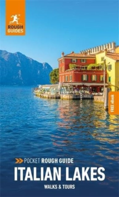 Pocket Rough Guide Walks & Tours Italian Lakes: Travel Guide with eBook - 9781839059766