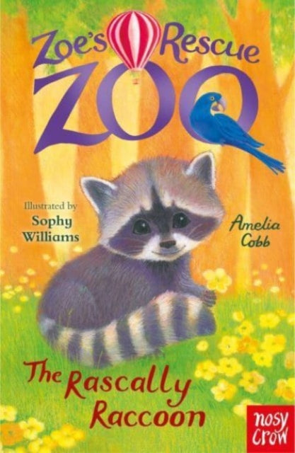Zoe's Rescue Zoo: The Rascally Raccoon - 9781839945076