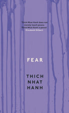 Fear : Essential Wisdom for Getting Through The Storm - 9781846043185