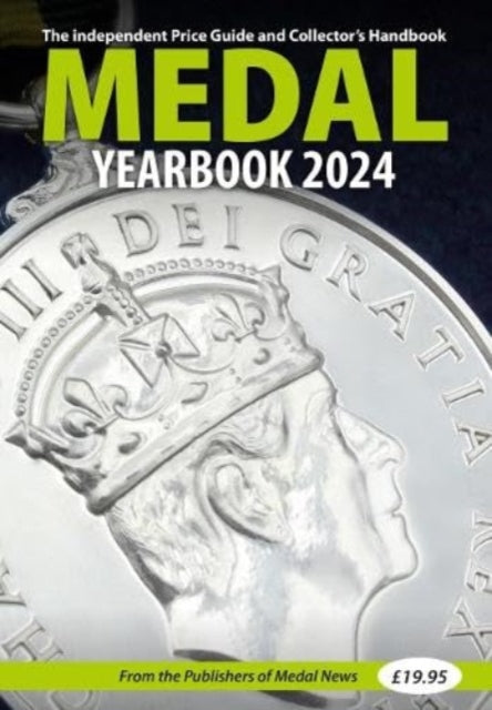 Medal Yearbook 2024 - 9781908828668