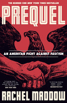 Prequel : An American fight against fascism - 9781911709763