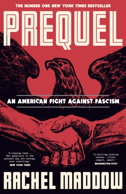 Prequel : An American fight against fascism - 9781911709763