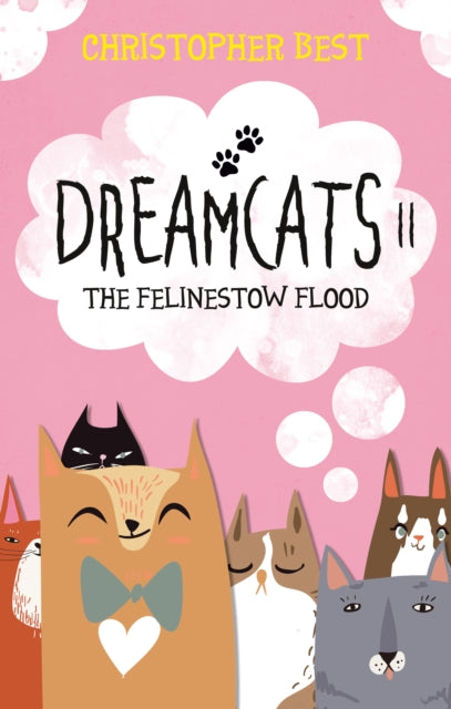 Dreamcats II : The Felinestow Flood - 9781912881390