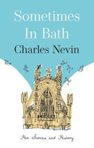 Sometimes in Bath : Her Stories and History - 9781912881826