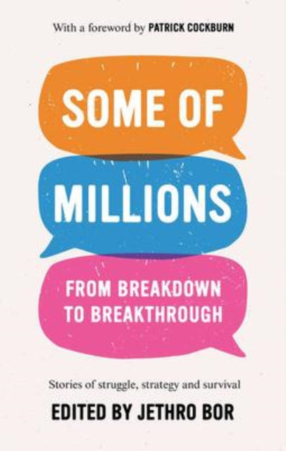 Some of Millions : From Breakdown to Breakthrough - 9781913208448