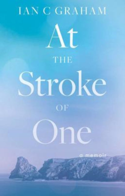 At The Stroke of One - 9781913551957
