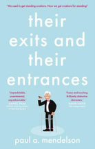 Their Exits and Their Entrances - 9781914471155