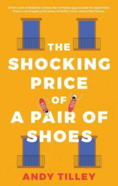 The Shocking Price of a Pair of Shoes - 9781914471353