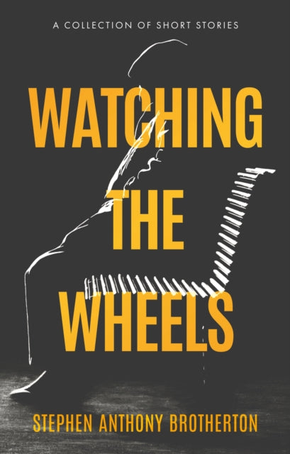 Watching the Wheels - 9781915352866