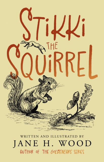 Stikki the Squirrel - 9781915603548