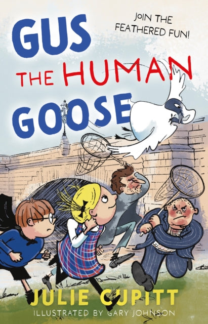 Gus the Human Goose - 9781915603777