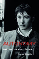 Autonomy : Portrait of a Buzzcock - 9781915841087