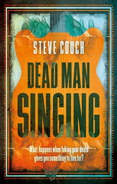Dead Man Singing - 9781915853233