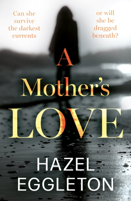 A Mother's Love - 9781916668270