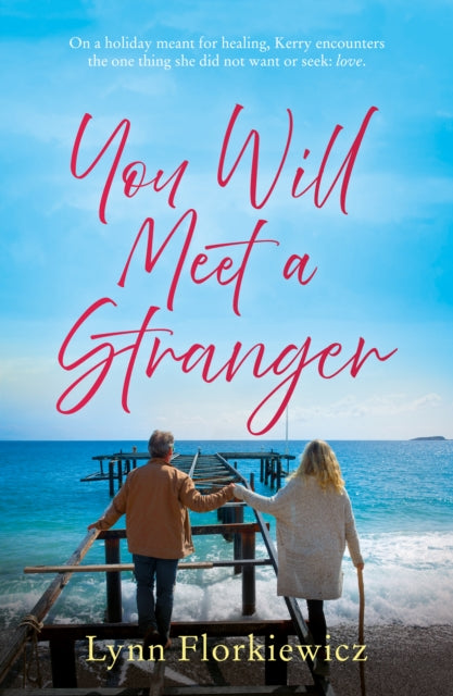 You Will Meet a Stranger - 9781916668669