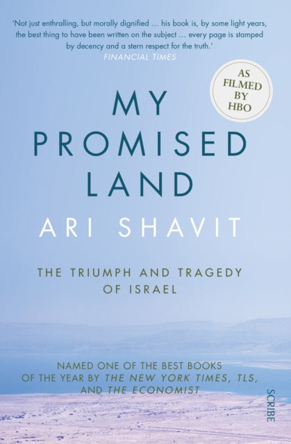 My Promised Land : the triumph and tragedy of Israel - 9781925228588
