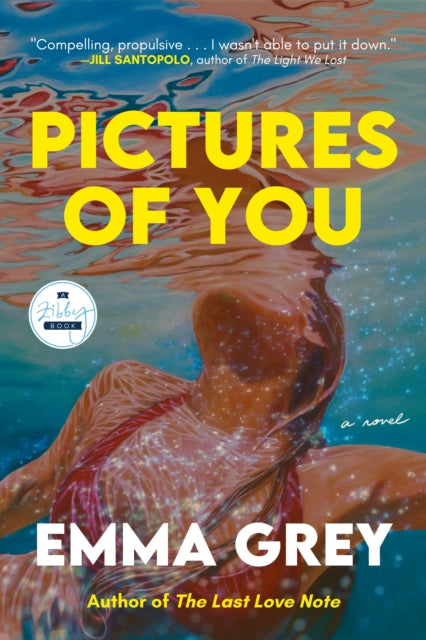 Pictures of You : A Novel - 9781958506462