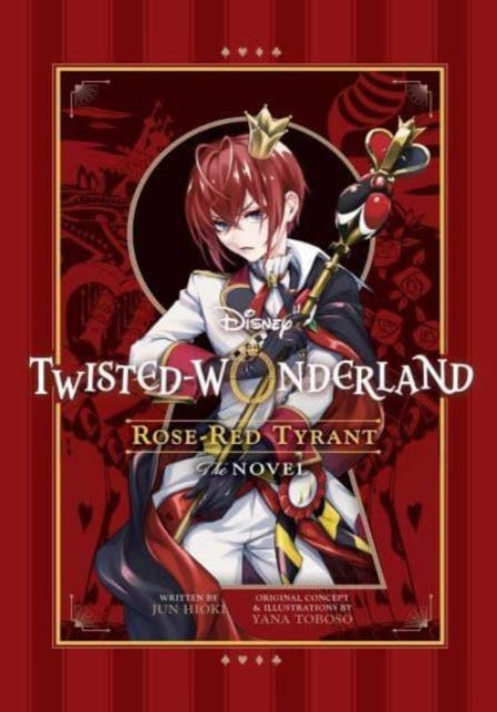 Disney Twisted-Wonderland: Rose-Red Tyrant : The Novel - 9781974743896