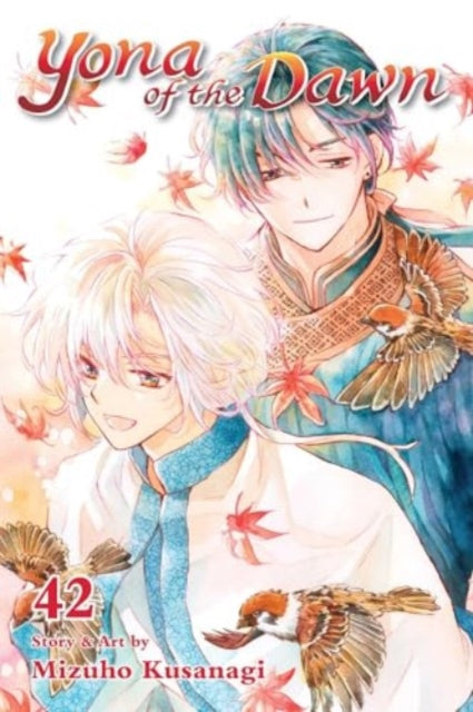 Yona of the Dawn, Vol. 42 : 42 - 9781974748914
