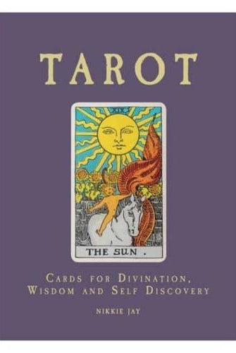 Tarot : Cards For Divination, Wisdom And Self Discovery
