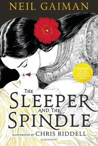 The Sleeper and the Spindle : WINNER OF THE CILIP KATE GREENAWAY MEDAL 2016