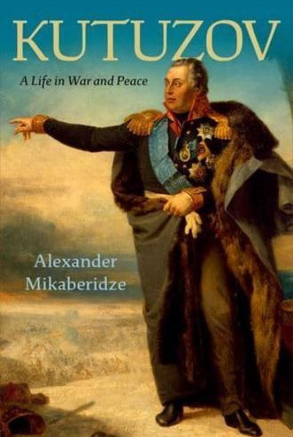 Kutuzov : A Life in War and Peace
