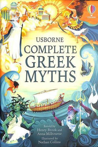 Complete Greek Myths : An Illustrated Book of Greek Myths