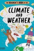 The Brainiac's Book of the Climate and Weather