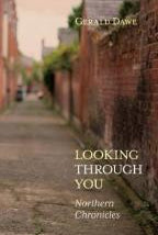 Looking Through You : Northern Chronicles