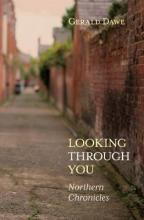 Looking Through You : Northern Chronicles