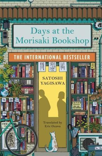 Days at the Morisaki Bookshop : A charming and uplifting Japanese translated story on the healing power of books