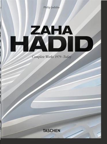 Zaha Hadid. Complete Works 1979–Today. 40th Ed.