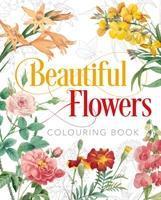 Beautiful Flowers Colouring Book