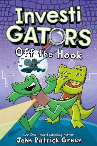 InvestiGators: Off the Hook : A Full Colour, Laugh-Out-Loud Comic Book Adventure!
