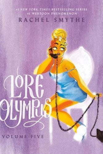 Lore Olympus: Volume Five: UK Edition : The multi-award winning Sunday Times bestselling Webtoon series