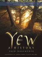 Yew : A History